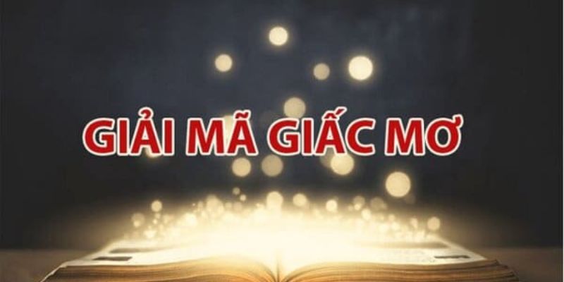 Soi cầu miền Bắc dựa vào việc giải mã giấc mơ